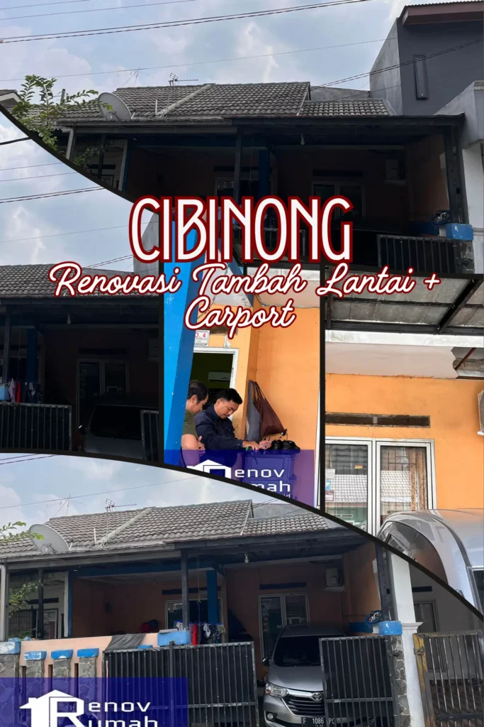 House with an overlay text ad in Indonesian: 'CIBINONG Renovasi Tambah Lantai + Carport' across the facade